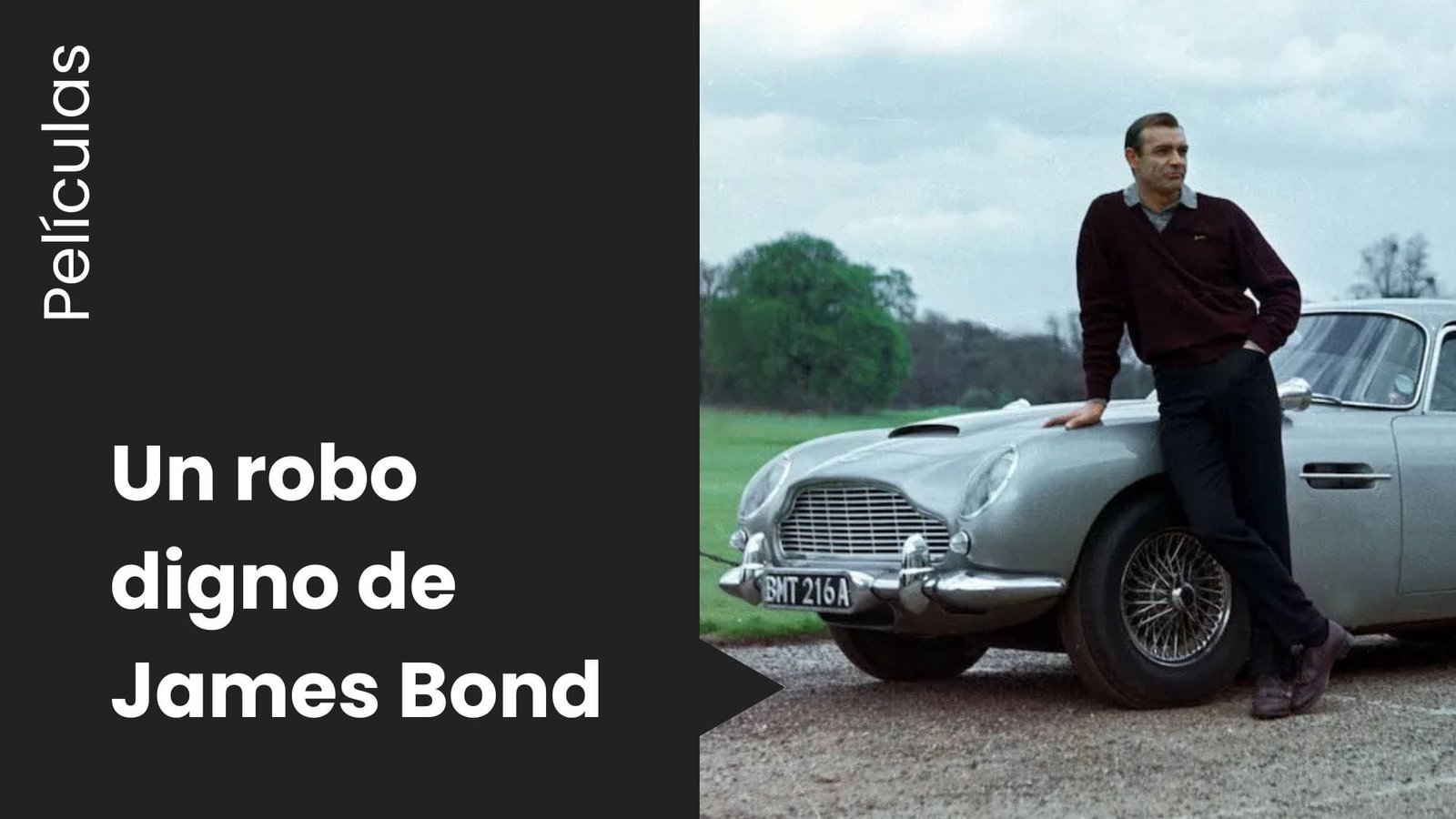 Aston Martin DB5 de la película 007 Goldfinger con James Bond (Sean Connery)