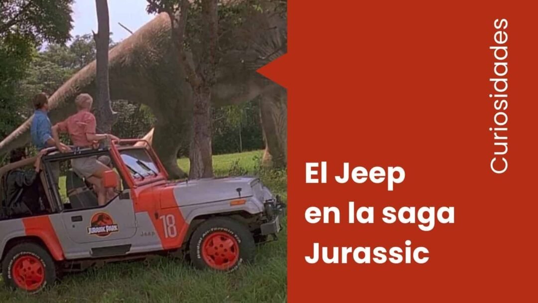 El Jeep en la saga Jurassic: un icono del parque