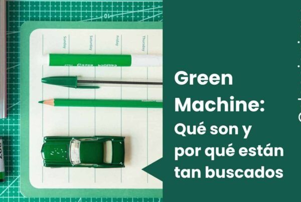 Green Machine de Greenlight: qué son y por qué están tan buscados